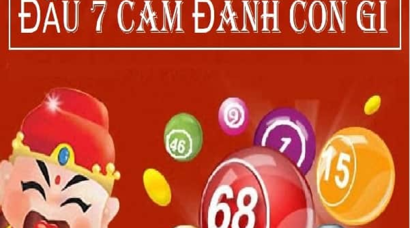 Khám phá đầu 7 câm mai đánh lô gì dễ trúng nhất?