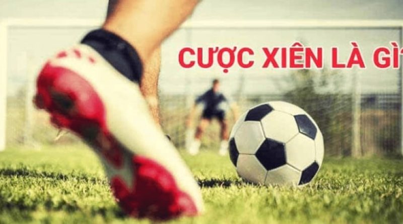 Kèo cược xiên là gì? Kinh nghiệm cược kèo xiên tại Kubet11