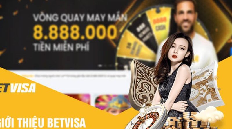 Nhà Cái Betvisa – Điểm Đến Cá Cược Chất Lượng, Uy Tín 2024