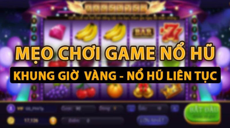 Nổ Hũ thần tài Five88 – Chơi Thả Ga Kiếm Bội Tiền