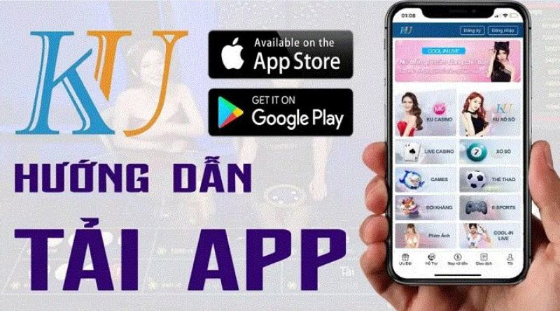 Tải App Kubet Đơn Giản, Giúp Trải Nghiệm Cá Cược Đỉnh Cao 