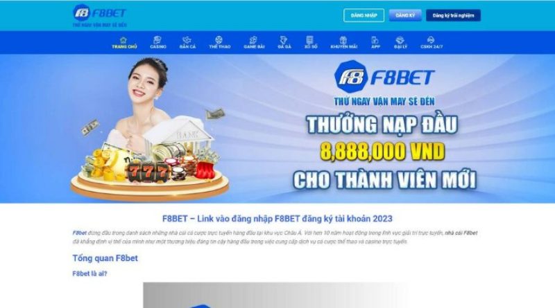 Đánh giá F8bet toàn diện về những ưu và nhược điểm